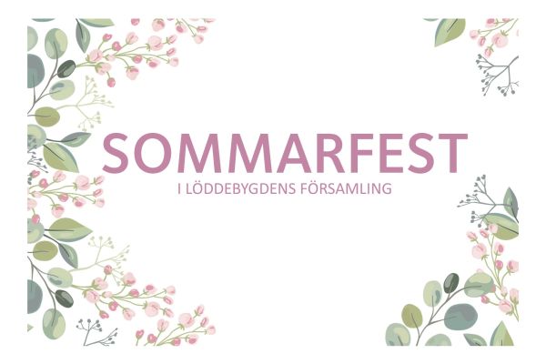Sommarfest i Löddebygdens församling