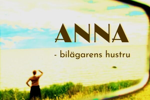 Anna - bilägarens hustru