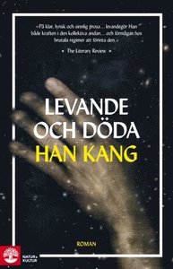 Bokcirkel Tema: Asien Levande och döda av Han kang