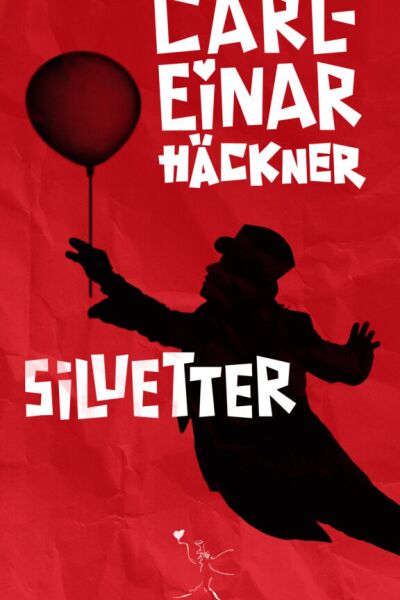 Carl-Einar Häckner - Siluetter