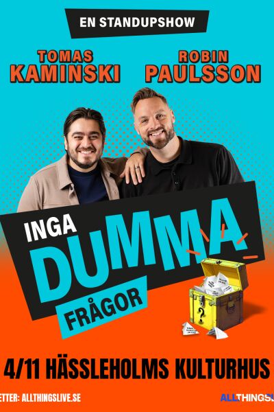 Inga dumma frågor med Robin Paulsson & Tomas Kaminski