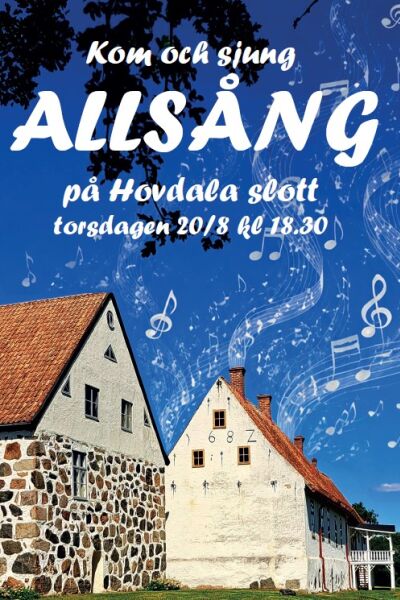 Allsång på Hovdala slott!