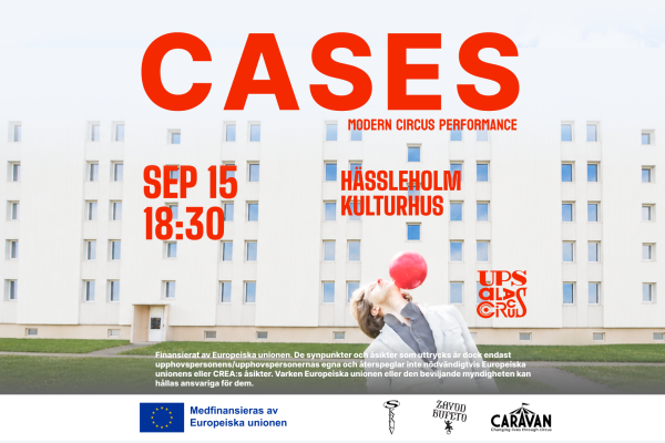Cases - a Modern Circus Performance